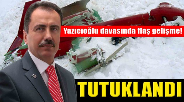 Yazıcıoğlu Davasında Flaş Gelişme!