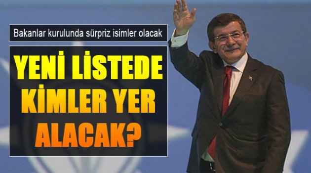 Yeni Bakanlar Listesi Kurulda Kimler Var?
