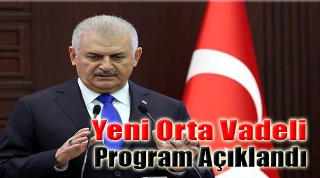 Yeni Orta Vadeli Program Açıklandı