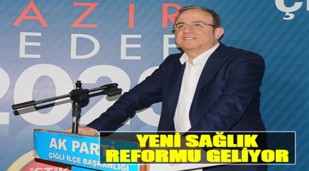 Yeni Sağlık Reformu Geliyor