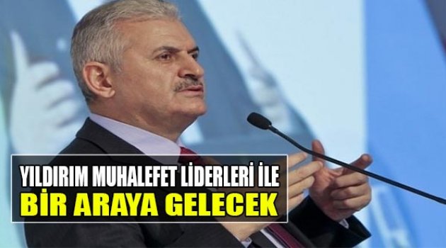 Yıldırım Muhalefet Liderleri İle Bir Araya Gelecek
