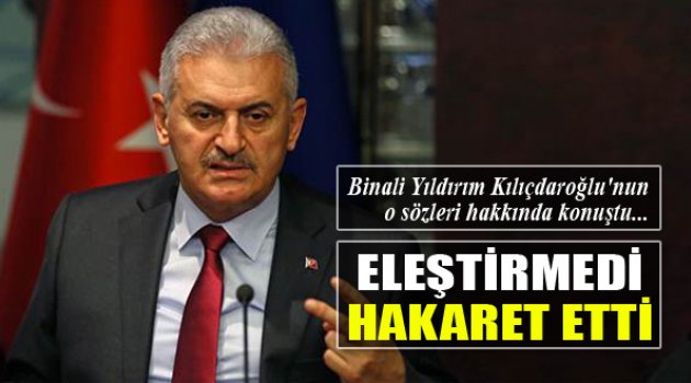 Yıldırım O Sözleri Değerlendirdi...