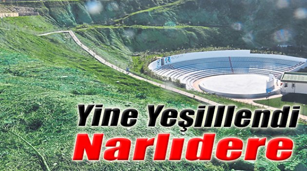 Yine Yeşillendi Narlıdere