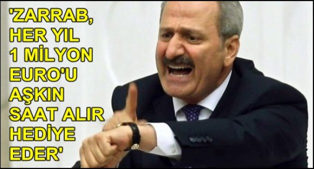 'Zarrab, her yıl 1 milyon Euro'yu aşkın saat satın alıp, hediye eder'