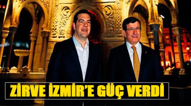 Zirve İzmir'e Güç Verdi