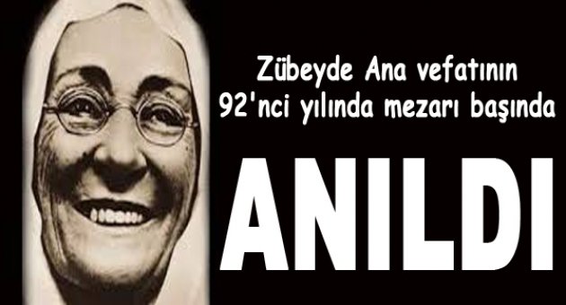 Zübeyde Hanım, Mezarı Başında Törenle Anıldı