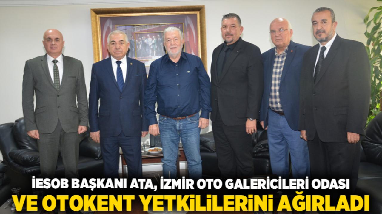 İESOB Başkanı Ata, İzmir Oto Galericileri Odası ve Otokent Yetkililerini Ağırladı