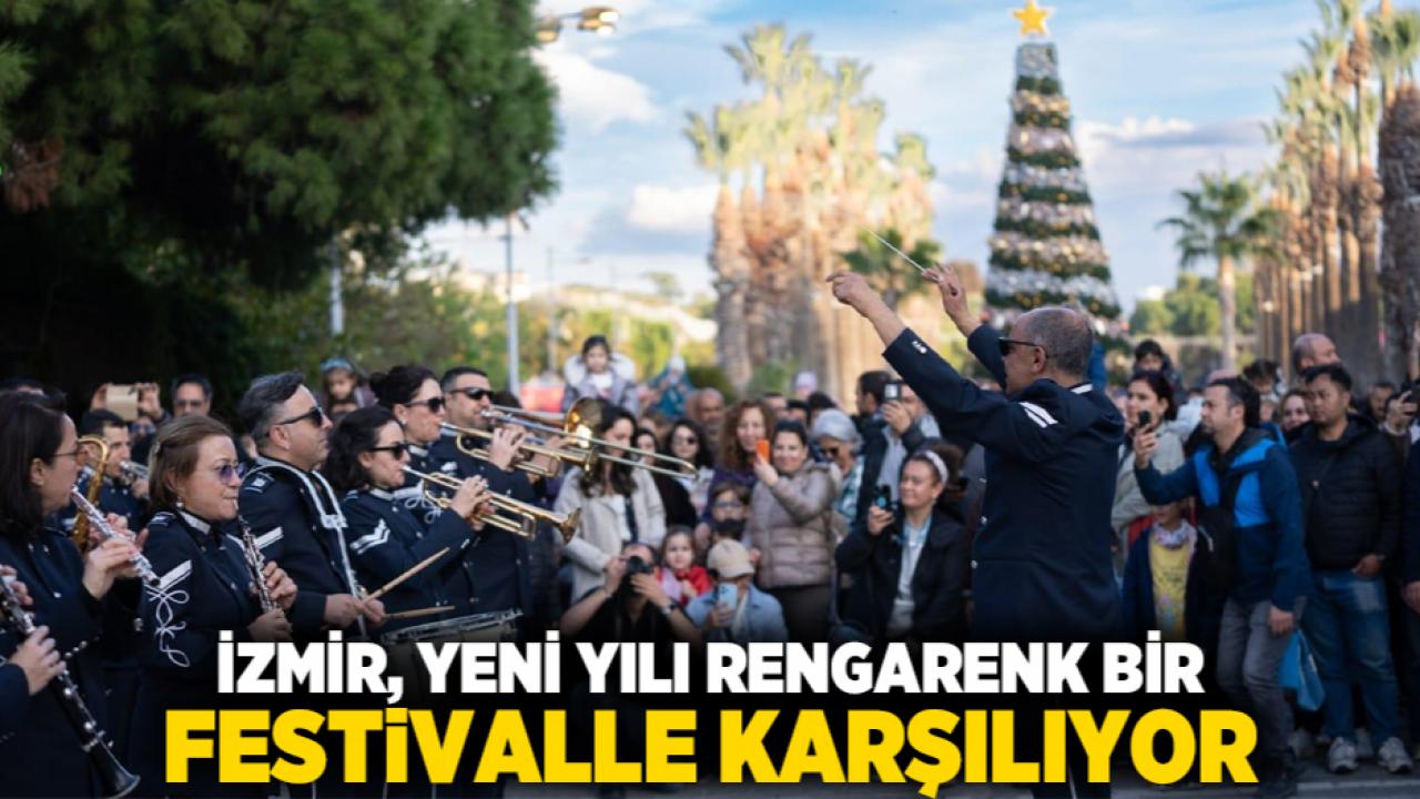 İzmir, yeni yılı rengarenk bir festivalle karşılıyor