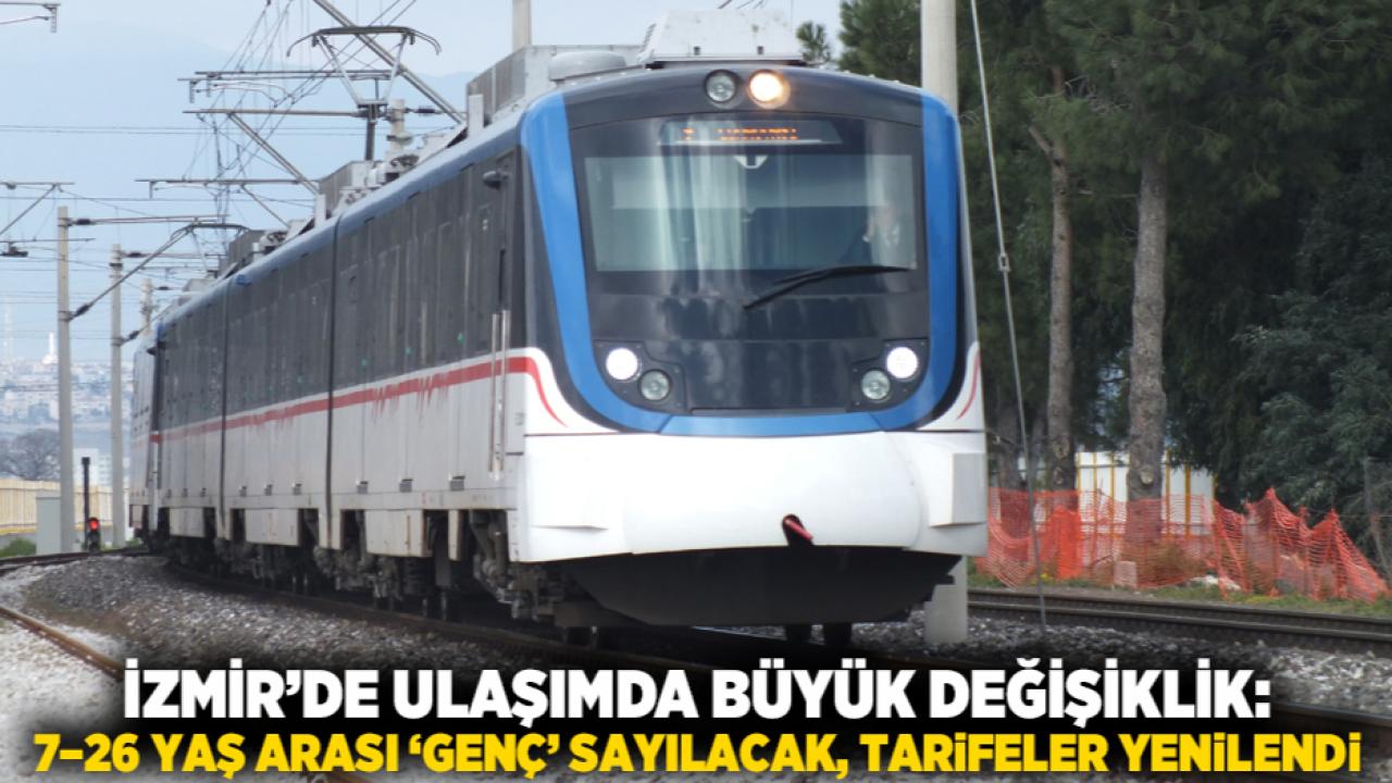 İzmir’de Ulaşımda Büyük Değişiklik: 7–26 Yaş Arası ‘Genç’ Sayılacak, Tarifeler Yenilendi