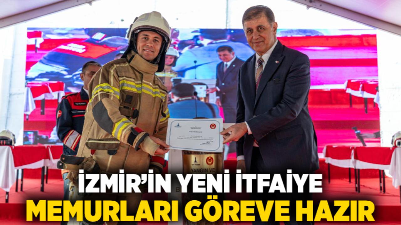 İzmir’in yeni itfaiye memurları göreve hazır