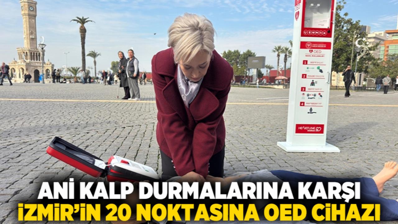 Ani Kalp Durmalarına Karşı İzmir’in 20 Noktasına OED Cihazı