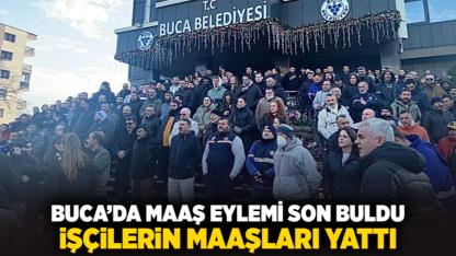 Buca'da Maaş Eylemi Son Buldu: İşçilerin Maaşları Yattı