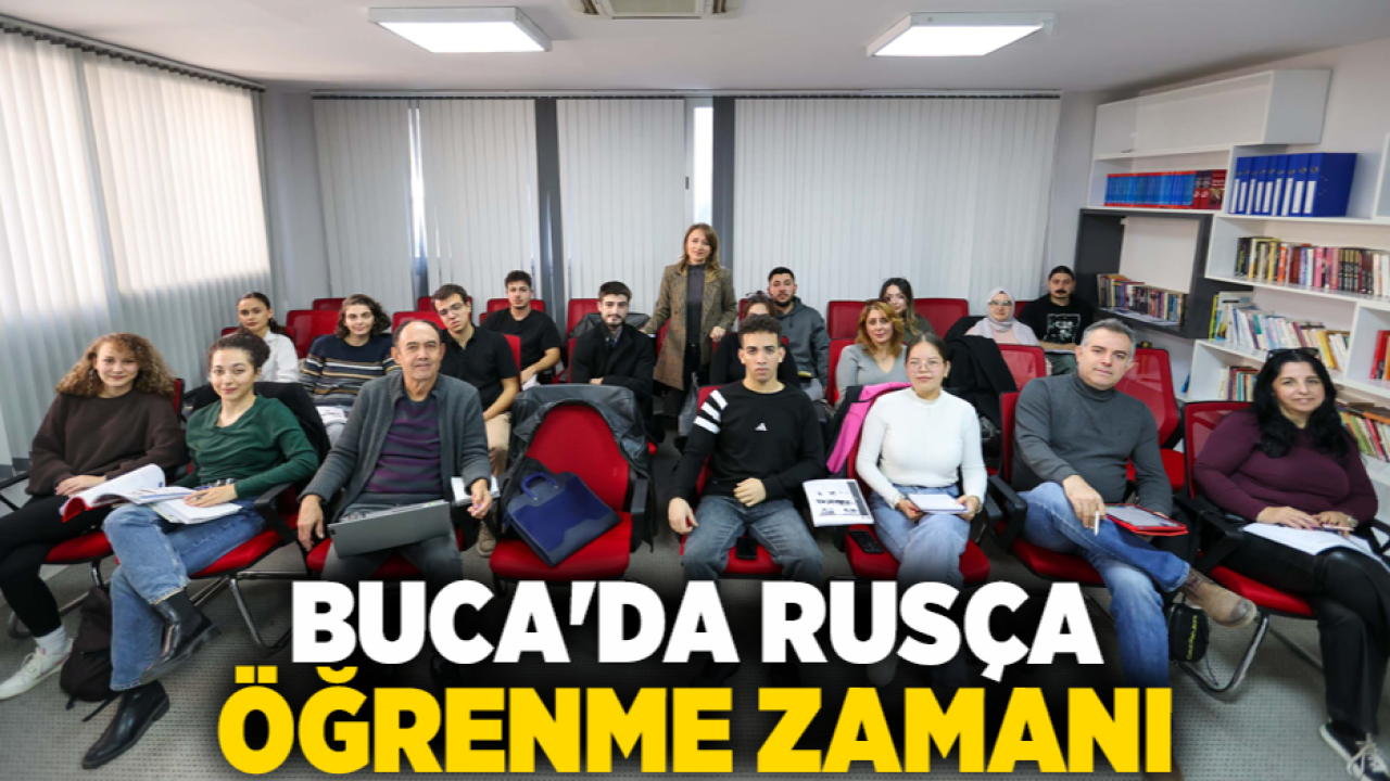 Buca’da Rusça öğrenme zamanı