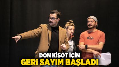 Don Kişot için geri sayım başladı