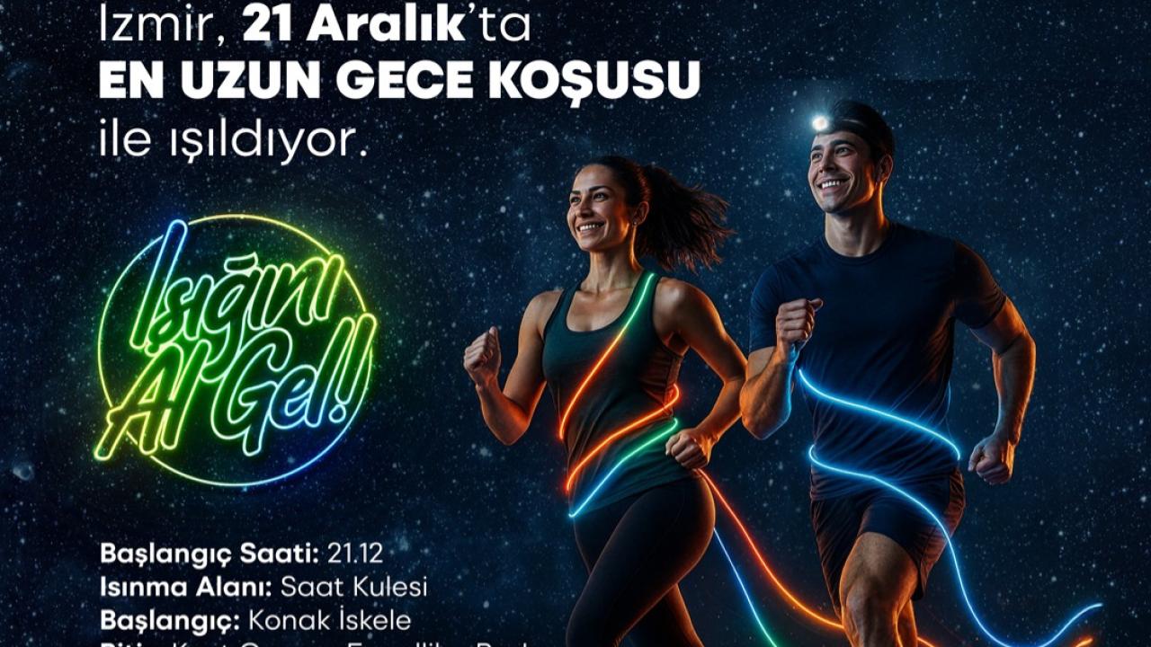 En uzun gece olacak, İzmirliler koşacak