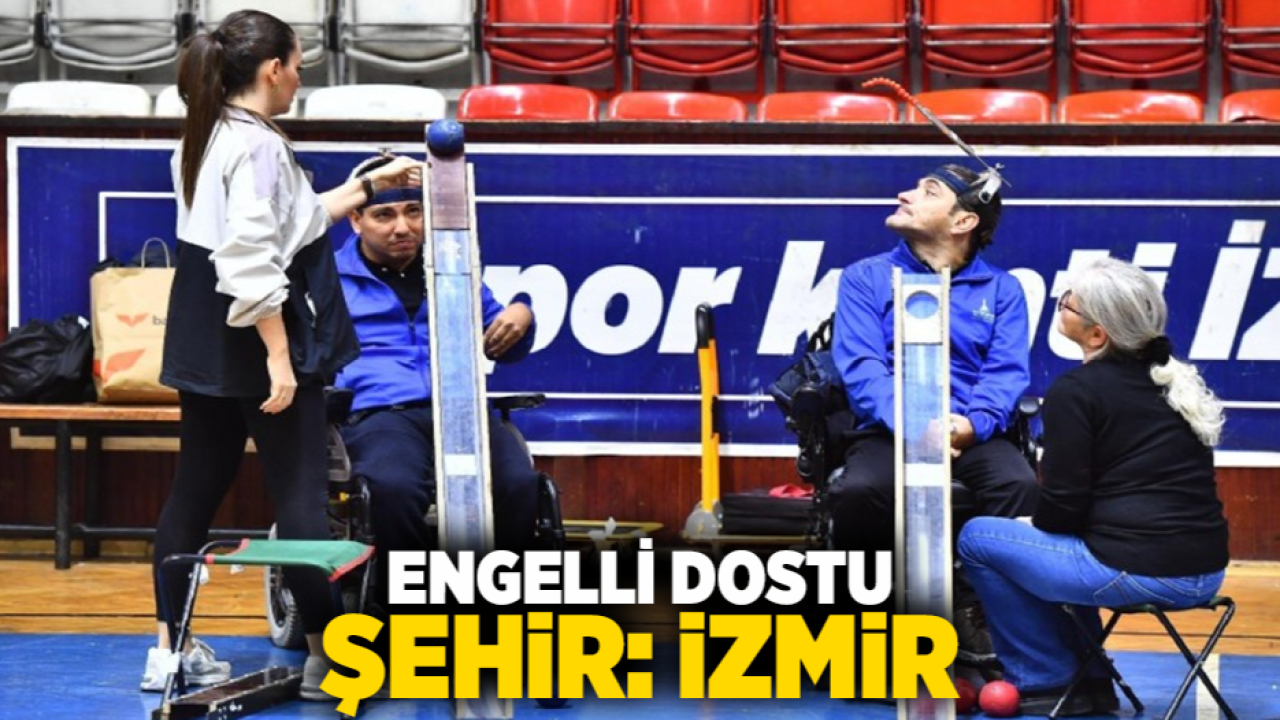Engelli dostu şehir: İzmir