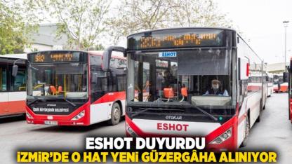 ESHOT Duyurdu: İzmir’de O Hat Yeni Güzergâha Alınıyor