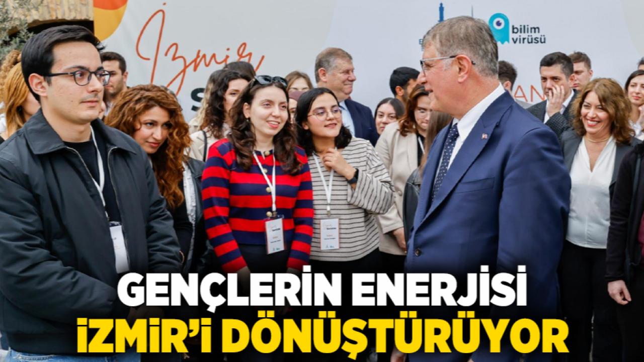 Gençlerin enerjisi İzmir’i dönüştürüyor