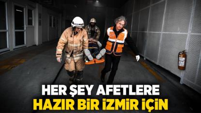 Her şey afetlere hazır bir İzmir için