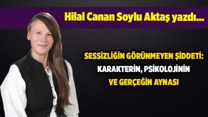 Hilal Canan Soylu Aktaş yazdı...