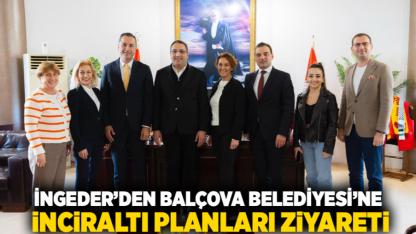 İNGEDER’den Balçova Belediyesi’ne İnciraltı Planları Ziyareti