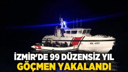 İzmir'de 99 düzensiz göçmen yakalandı