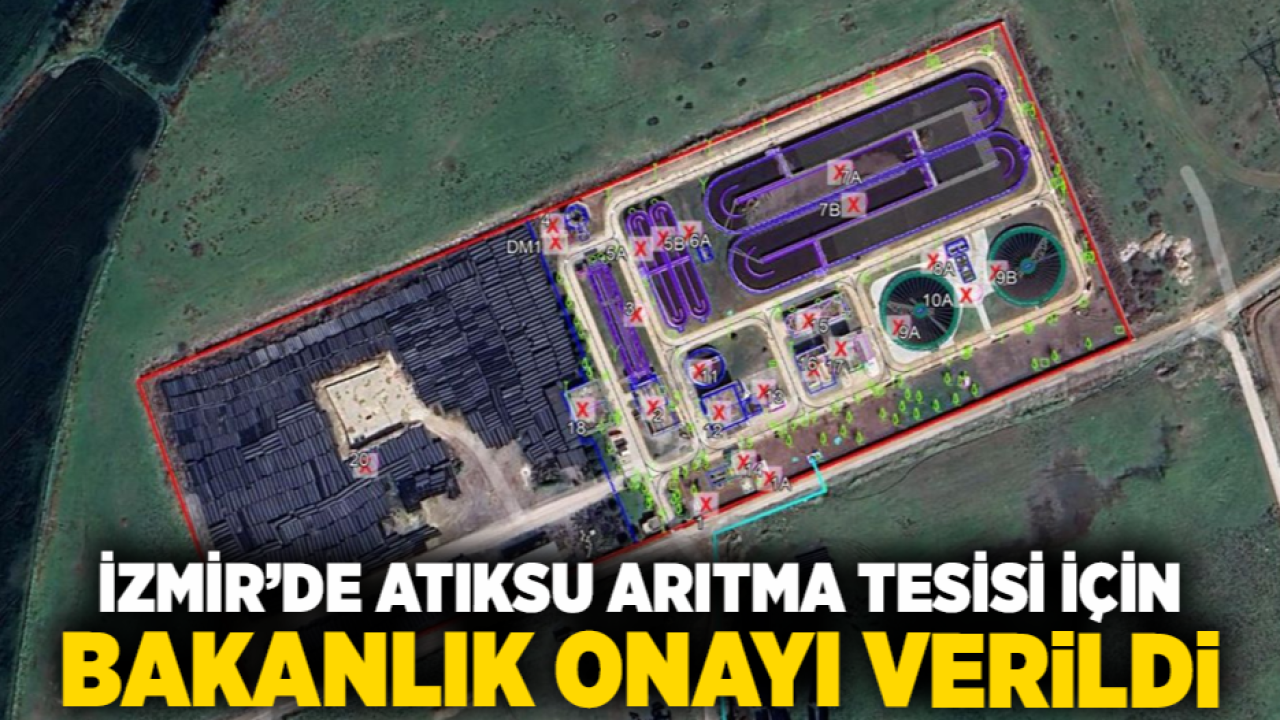 İzmir’de Atıksu Arıtma Tesisi İçin Bakanlık Onayı Verildi