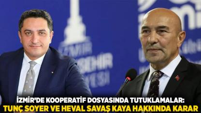 İzmir’de Kooperatif Dosyasında Tutuklamalar: Tunç Soyer ve Heval Savaş Kaya Hakkında Karar