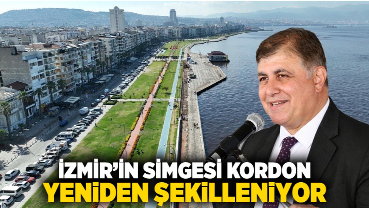 İzmir’in simgesi Kordon yeniden şekilleniyor