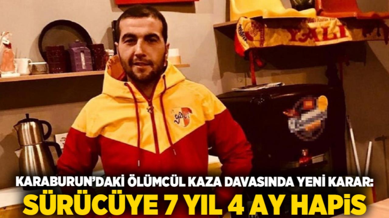 Karaburun’daki Ölümcül Kaza Davasında Yeni Karar: Sürücüye 7 Yıl 4 Ay Hapis