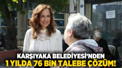 Karşıyaka Belediyesi’nden 1 yılda 76 bin talebe çözüm!