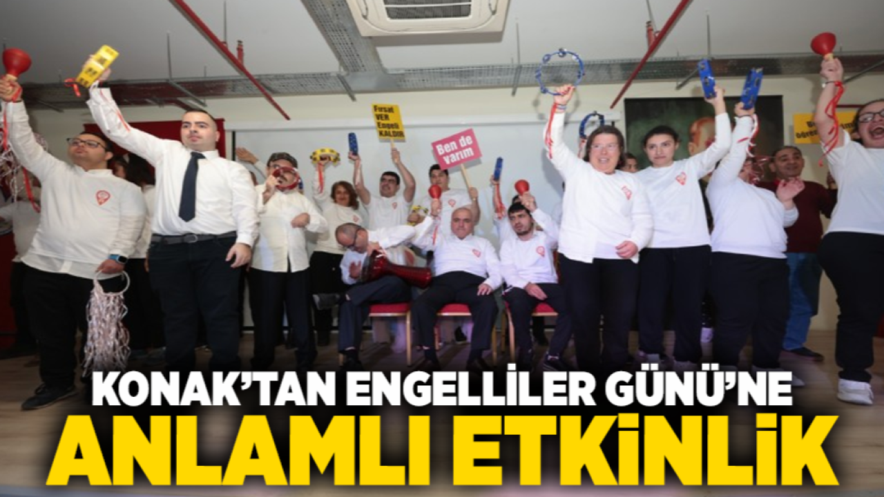 Konak’tan Engelliler Günü’ne anlamlı etkinlik