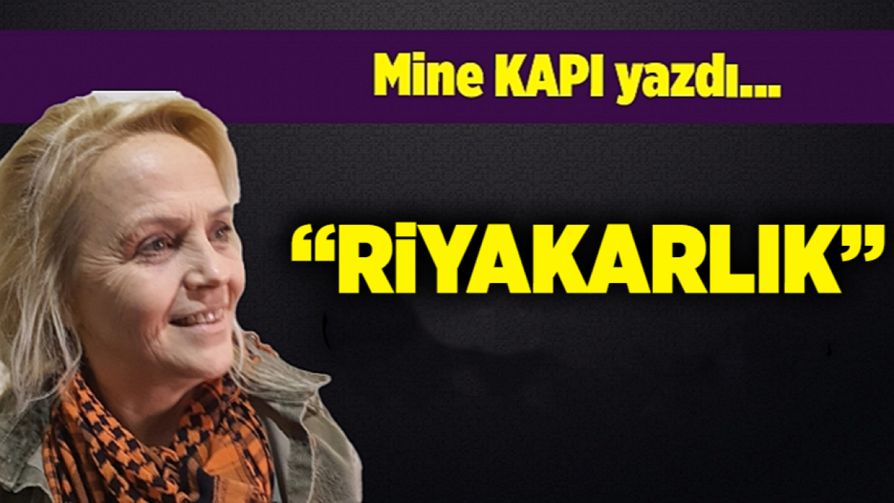 Mine Kapı yazdı...