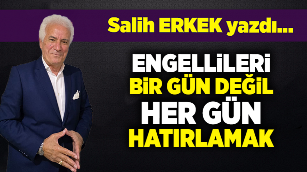 Salih Erkek yazdı...