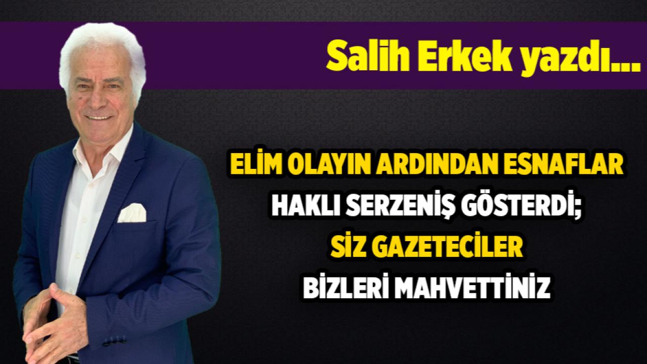 Salih Erkek yazdı...