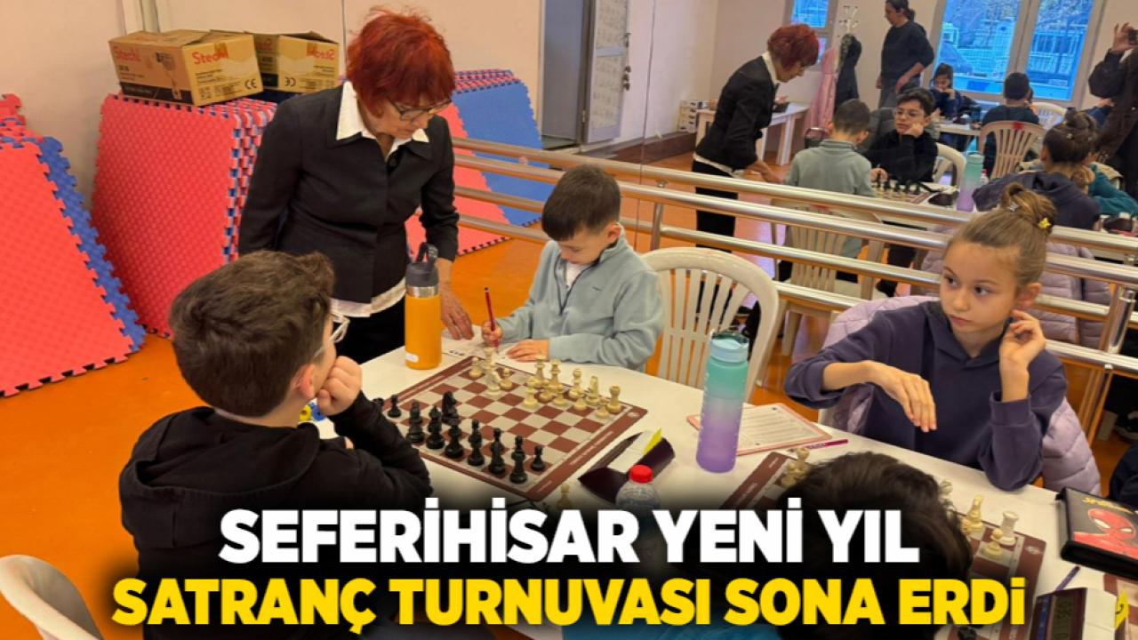 Seferihisar Yeni Yıl Satranç Turnuvası sona erdi