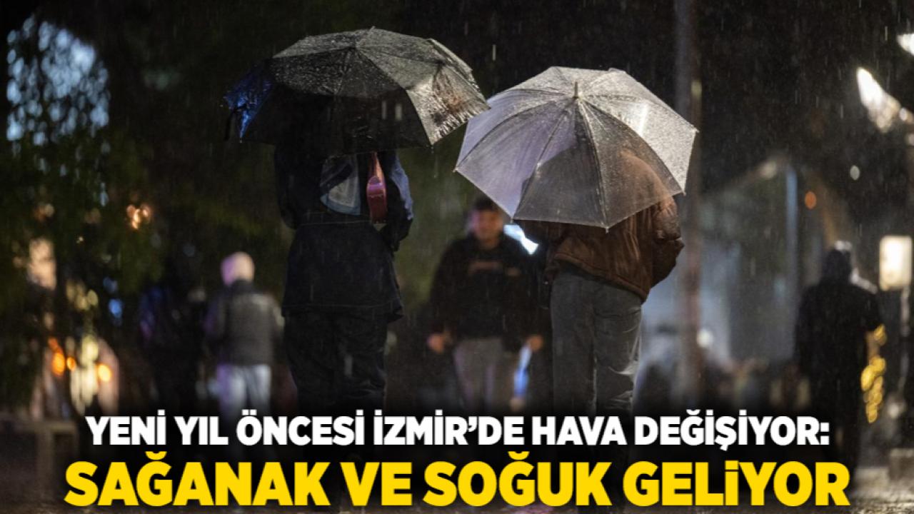 Yeni Yıl Öncesi İzmir’de Hava Değişiyor: Sağanak ve Soğuk Geliyor