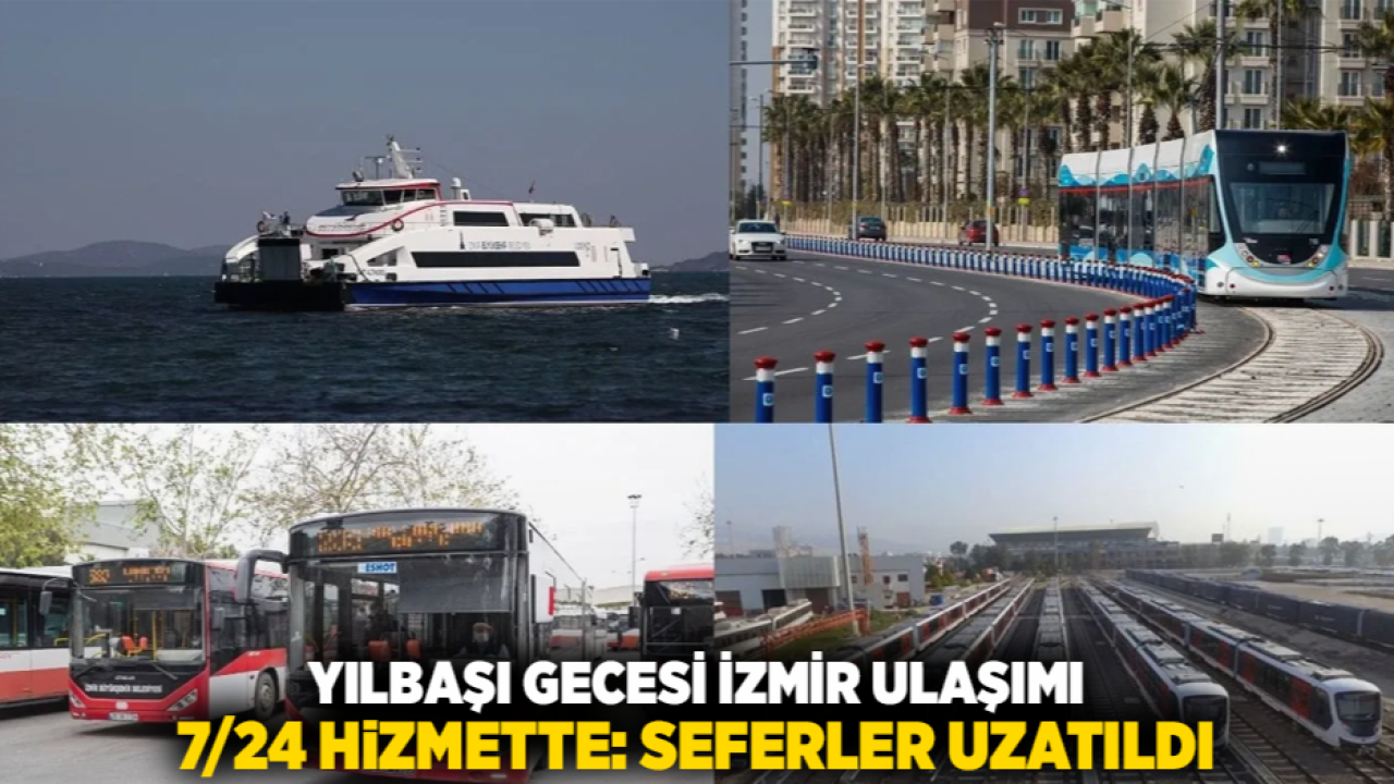 Yılbaşı Gecesi İzmir Ulaşımı 7/24 Hizmette: Seferler Uzatıldı