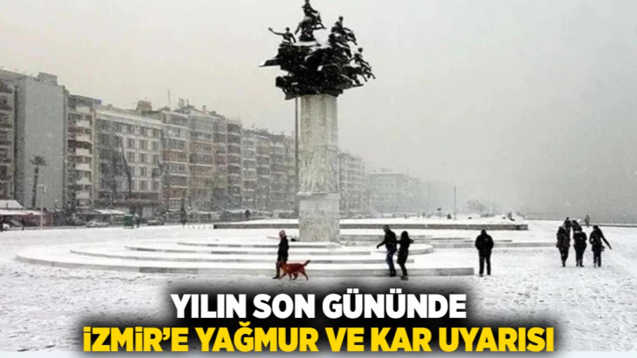 Yılın Son Gününde İzmir’e Yağmur ve Kar Uyarısı