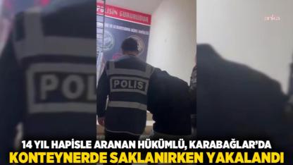 14 Yıl Hapisle Aranan Hükümlü, Karabağlar’da Konteynerde Saklanırken Yakalandı