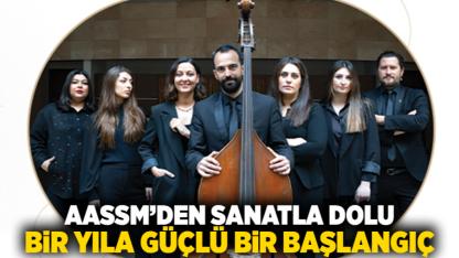 AASSM’den sanatla dolu bir yıla güçlü bir başlangıç