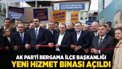 AK Parti Bergama İlçe Başkanlığı Yeni Hizmet Binası Açıldı