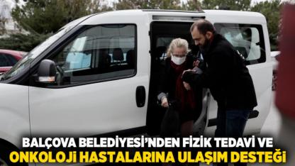 Balçova Belediyesi’nden Fizik Tedavi ve Onkoloji Hastalarına Ulaşım Desteği