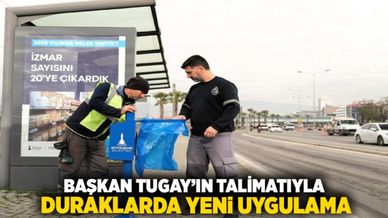 Başkan Tugay’ın Talimatıyla Duraklarda Yeni Uygulama
