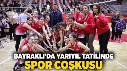 Bayraklı’da Yarıyıl Tatilinde Spor Coşkusu