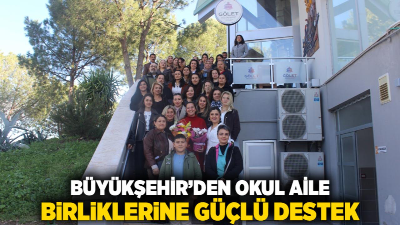 Büyükşehir’den okul aile birliklerine güçlü destek