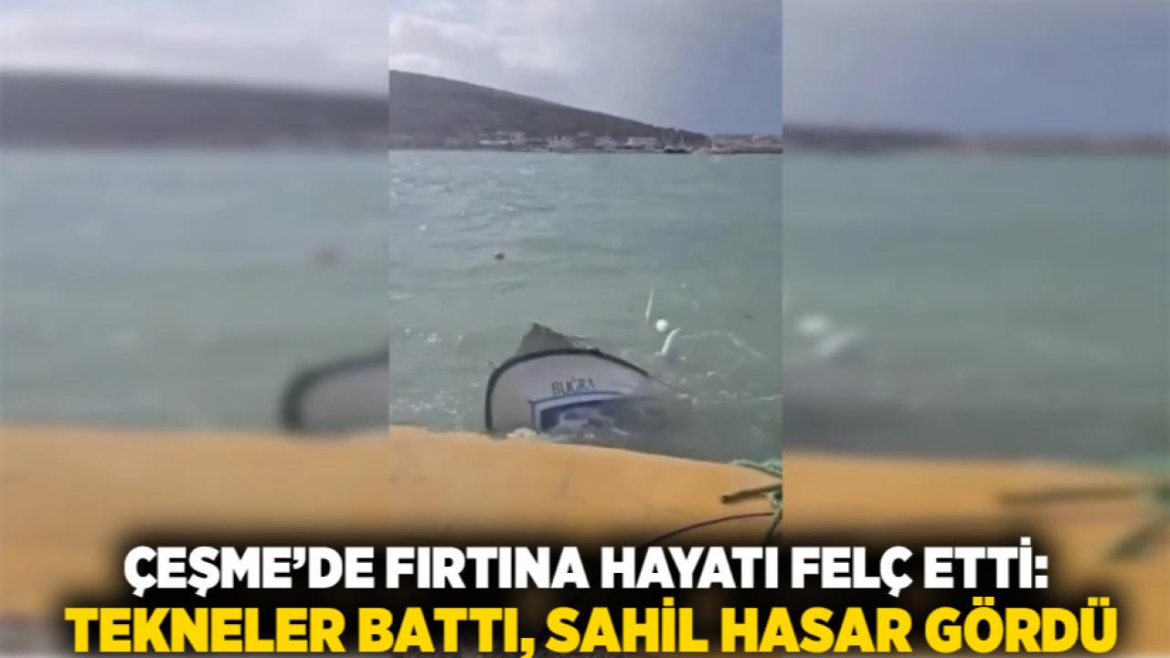 Çeşme’de Fırtına Hayatı Felç Etti: Tekneler Battı, Sahil Hasar Gördü