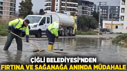 Çiğli Belediyesi’nden fırtına ve sağanağa anında müdahale