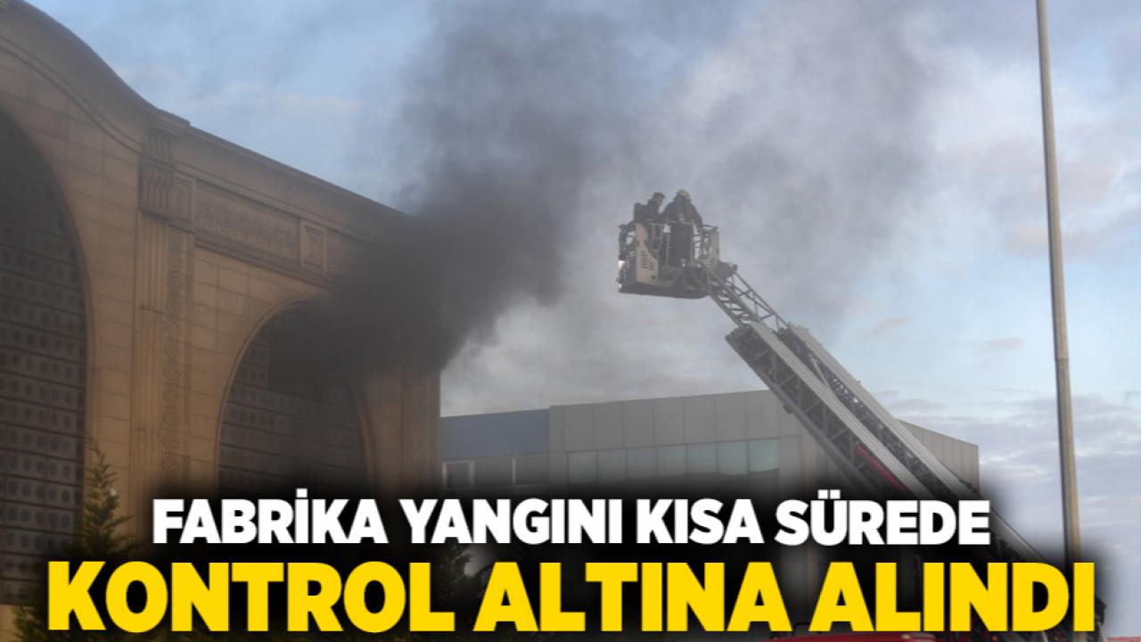Fabrika yangını kısa sürede kontrol altına alındı