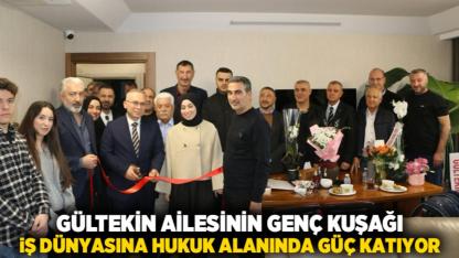 Gültekin Ailesinin Genç Kuşağı İş Dünyasına Hukuk Alanında Güç Katıyor